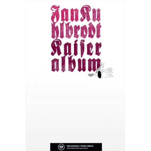 Jan Kuhlbrodt - Kaiseralbum