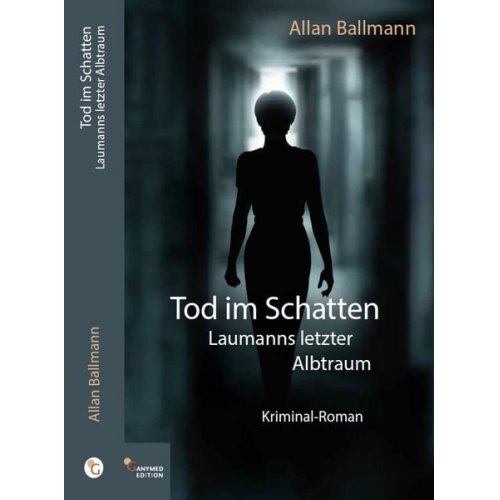 Allan Ballmann - Tod im Schatten