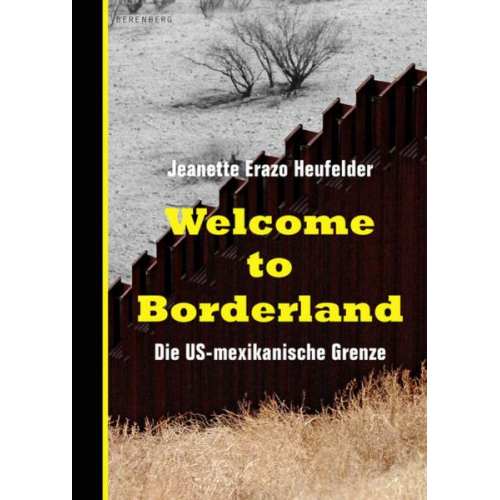 Jeanette Erazo Heufelder - Welcome to Borderland