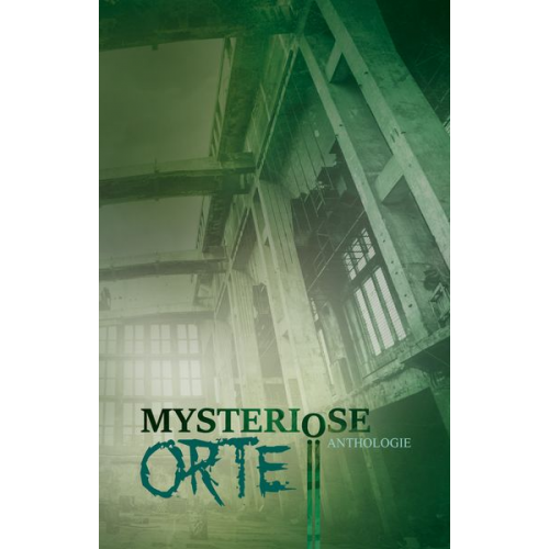 Monika Grasl Detlef Schirrow Barbara Kloska Ilona Grüning Daniel Huster - Mysteriöse Orte