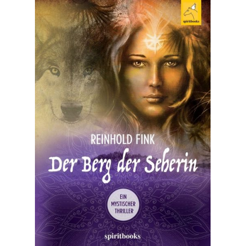 Reinhold Fink - Der Berg der Seherin