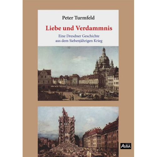 Peter Turmfeld - Liebe und Verdammnis