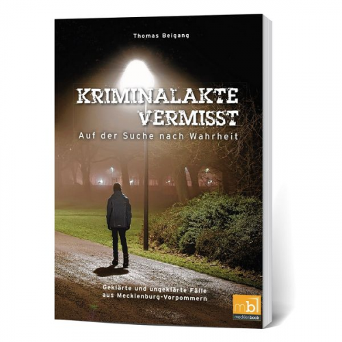 Thomas Beigang - Kriminalakte Vermisst