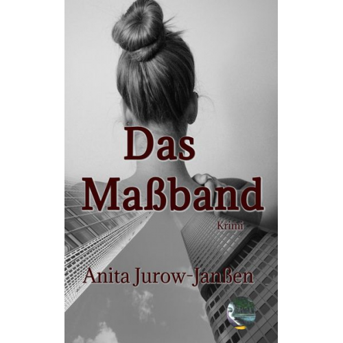 Jurow-Janssen Anita - Das Maßband