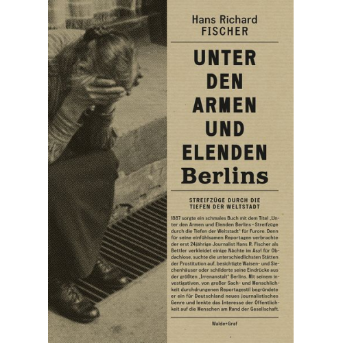 Hans Richard Fischer - Unter den Armen und Elenden Berlins