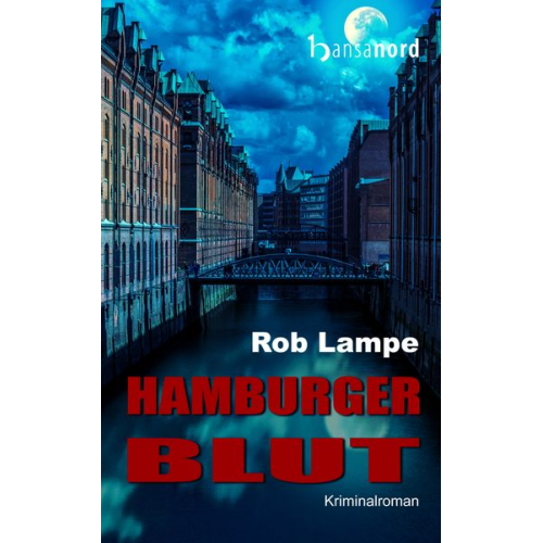 Rob Lampe - Hamburger Blut