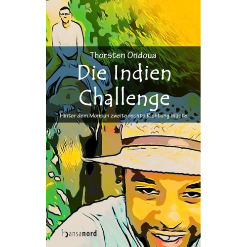 Thorsten Ondoua - Die Indien Challenge