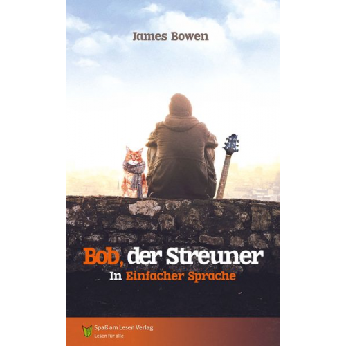 James Bowen - Bob, der Streuner