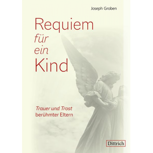 Joseph Groben - Requiem für ein Kind