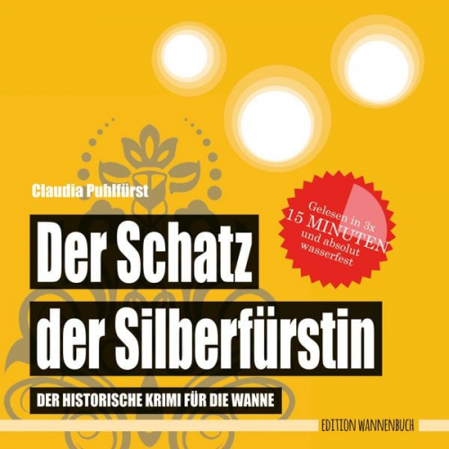 Claudia Puhlfürst - Der Schatz der Silberfürstin