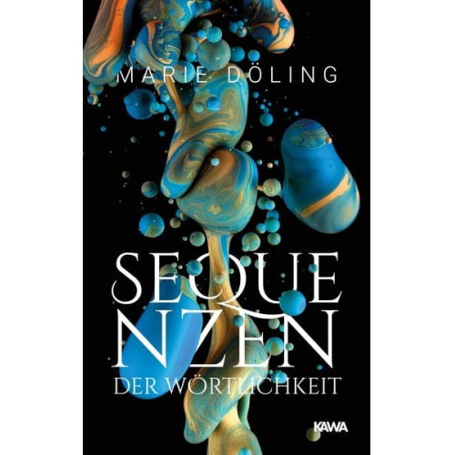 Marie Döling - Sequenzen der Wörtlichkeit