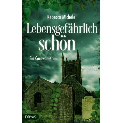 Rebecca Michele - Lebensgefährlich schön