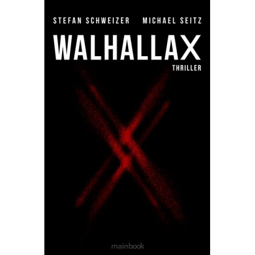 Michael Seitz Stefan Schweizer - WalhallaX