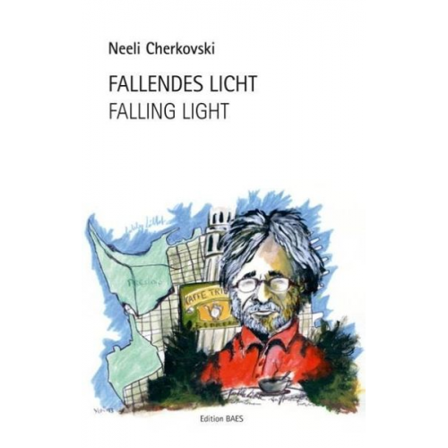 Neeli Cherkovski - Fallendes Licht /Falling Light