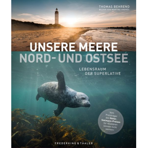 Thomas Behrend - Unsere Meere – Naturwunder Nord- und Ostsee