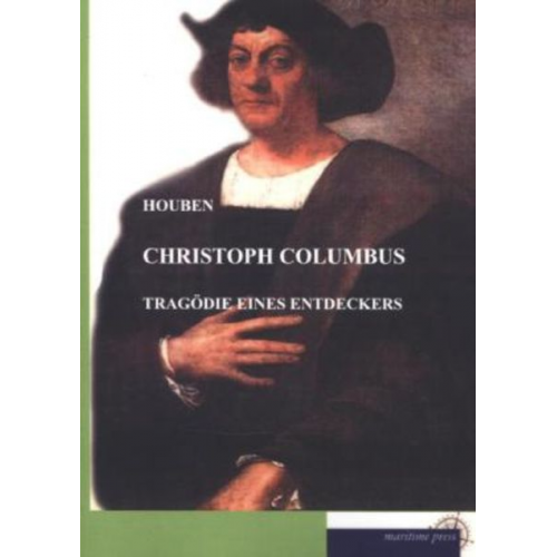 Heinrich Hubert Houben - Christoph Columbus