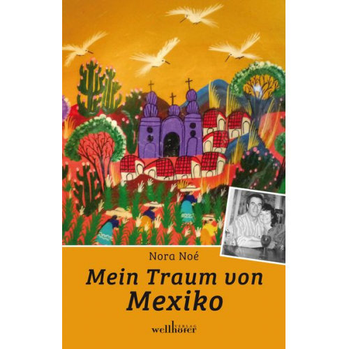 Nora Noé - Mein Traum von Mexiko