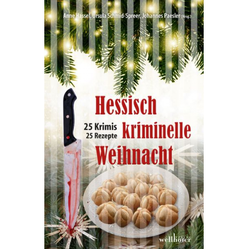 Ivonne Keller Ina Boa Inge Witschel Kai Riedemann Sandra Niermeyer - Hessisch kriminelle Weihnacht