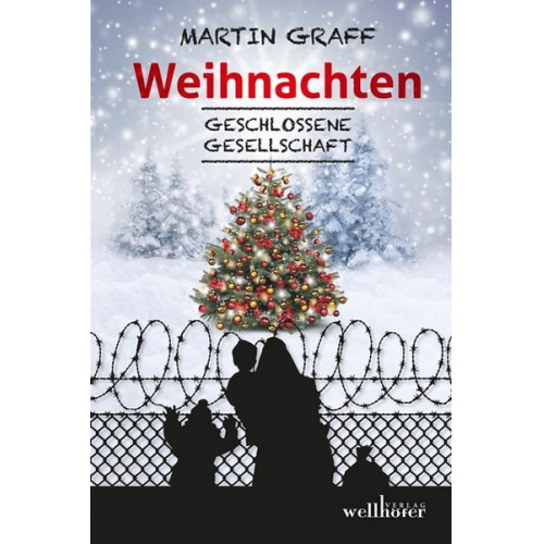 Martin Graff - Weihnachten - Geschlossene Gesellschaft