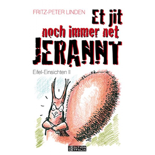 Fritz-Peter Linden - Et jit noch immer net jerannt!