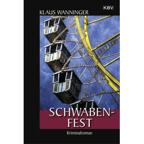 Klaus Wanninger - Schwaben-Fest