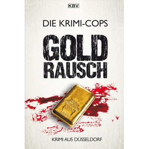 Die Krimi-Cops - Goldrausch