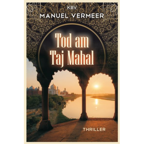 Manuel Vermeer - Tod am Taj Mahal