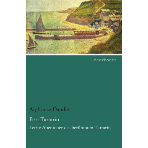 Alphonse Daudet - Port Tartarin