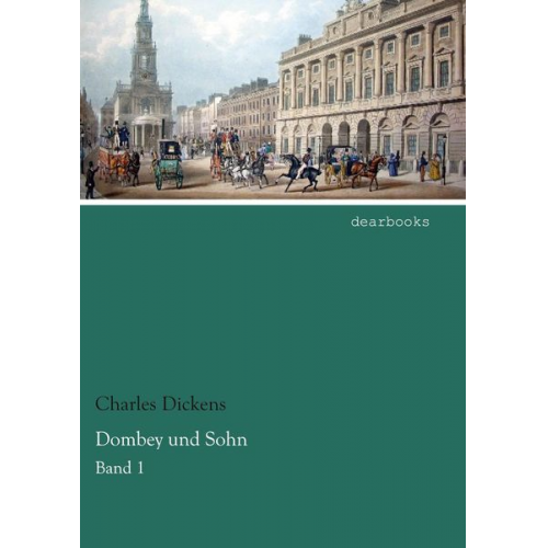 Charles Dickens - Dombey und Sohn