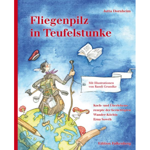 Jutta Dornheim - Fliegenpilz in Teufelstunke