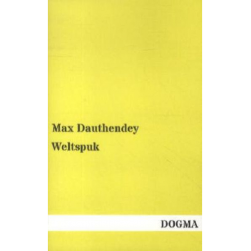 Max Dauthendey - Weltspuk