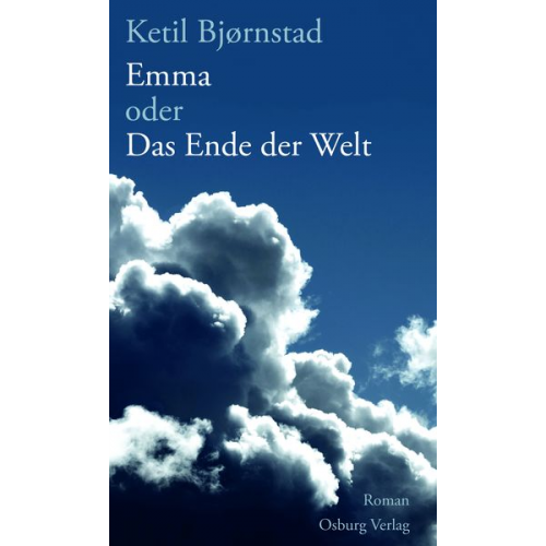 Ketil Bjornstad - Emma oder Das Ende der Welt