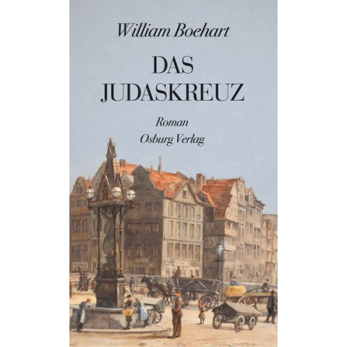 William Boehart - Das Judaskreuz