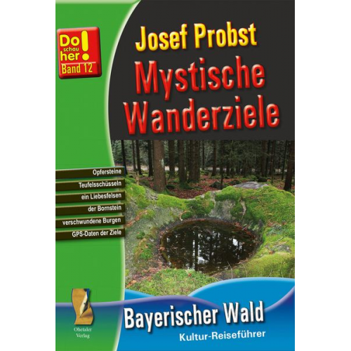 Josef Probst - Mystische Wanderziele