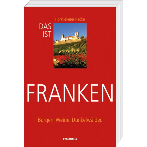 Horst-Dieter Radke - Das ist Franken