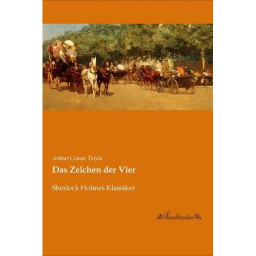 Arthur Conan Doyle - Das Zeichen der Vier