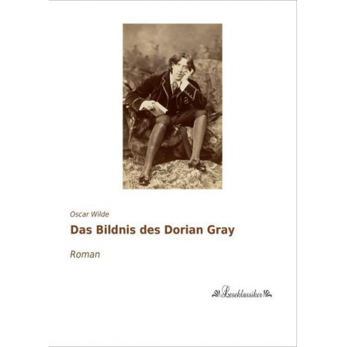 Oscar Wilde - Das Bildnis des Dorian Gray