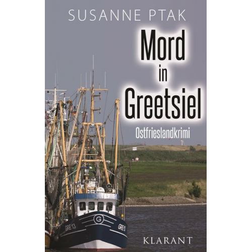 Ptak - Mord in Greetsiel / Dr. Josefine Brenner Band 1