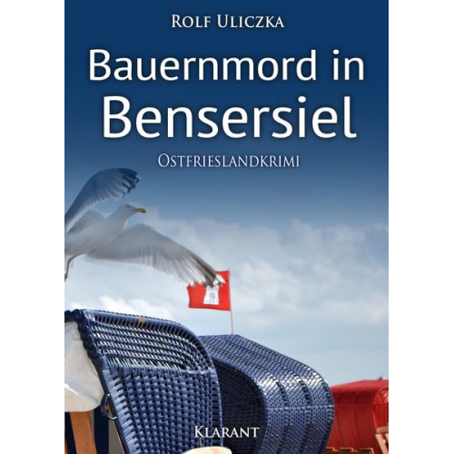 Rolf Uliczka - Bauernmord in Bensersiel. Ostfrieslandkrimi