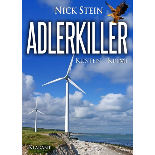 Nick Stein - Adlerkiller. Küsten-Krimi