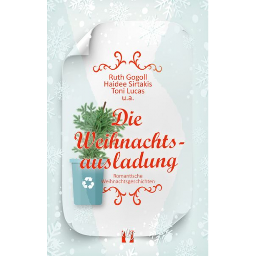 Ruth Gogoll Haidee Sirtakis Toni Lucas - Die Weihnachtsausladung