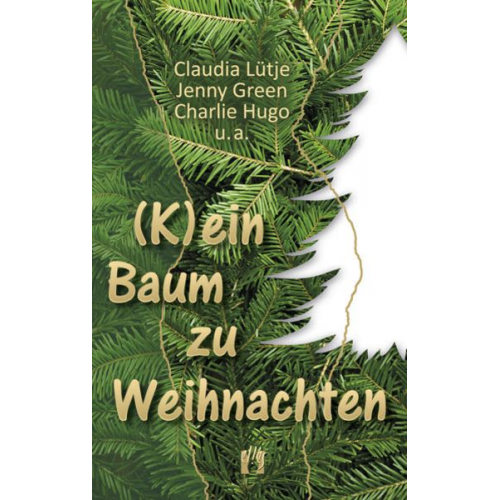 Claudia Lütje Jenny Green Charlie Hugo - (K)ein Baum zu Weihnachten