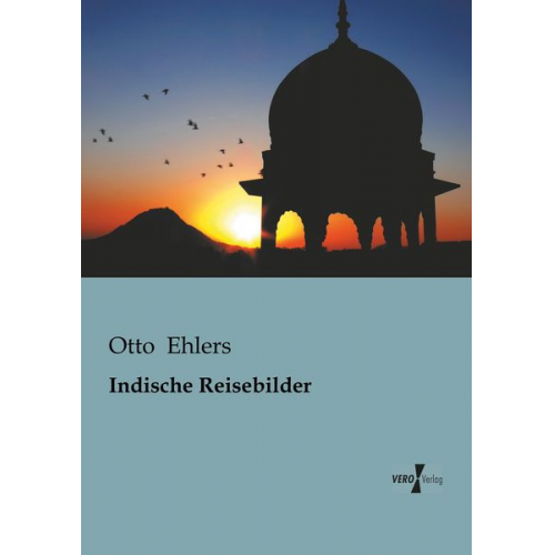 Otto Ehlers - Indische Reisebilder