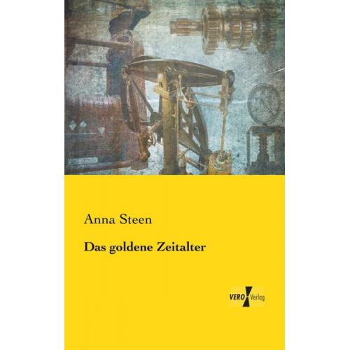 Anna Steen - Das goldene Zeitalter