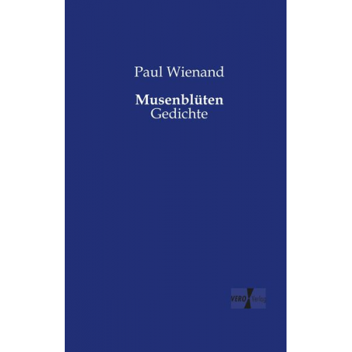 Paul Wienand - Musenblüten