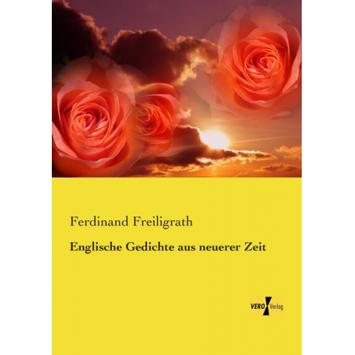 Ferdinand Freiligrath - Englische Gedichte aus neuerer Zeit