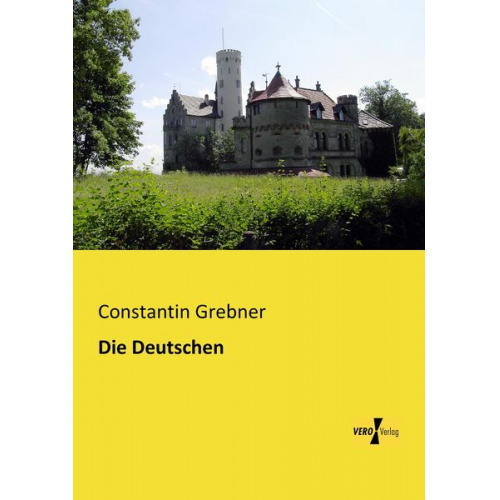 Constantin Grebner - Die Deutschen