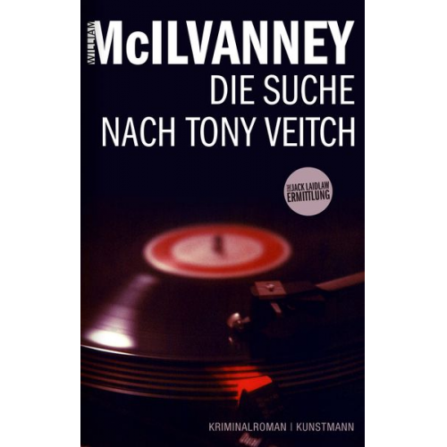 William McIlvanney - Die Suche nach Tony Veitch / Jack Laidlaw Bd. 2