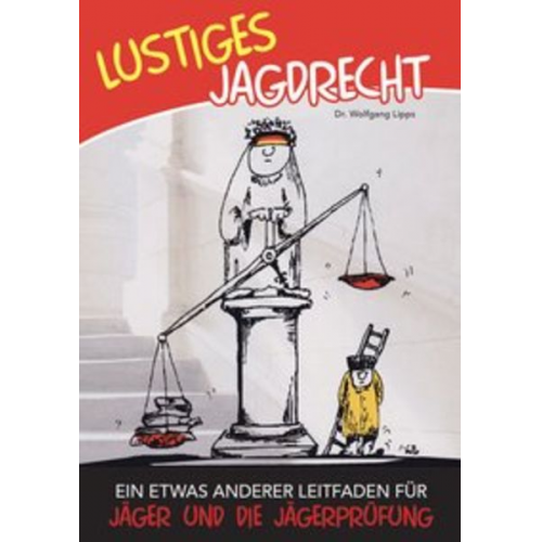 Jürgen Lipps - Lustiges Jagdrecht