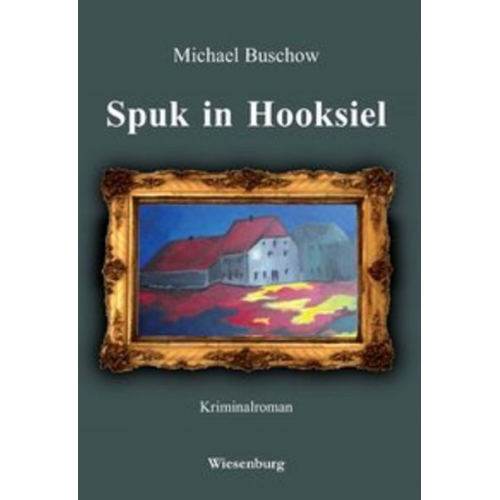 Michael Buschow - Spuk in Hooksiel